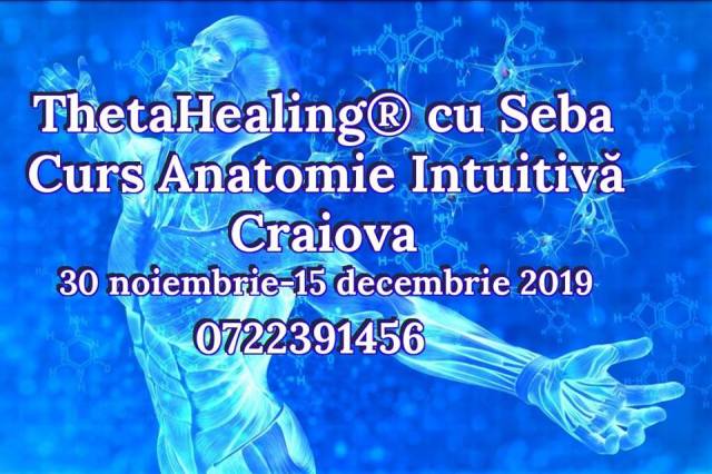 Anatomie intuitiva Craiova 30 noiembrie - 15 decembrie 2019